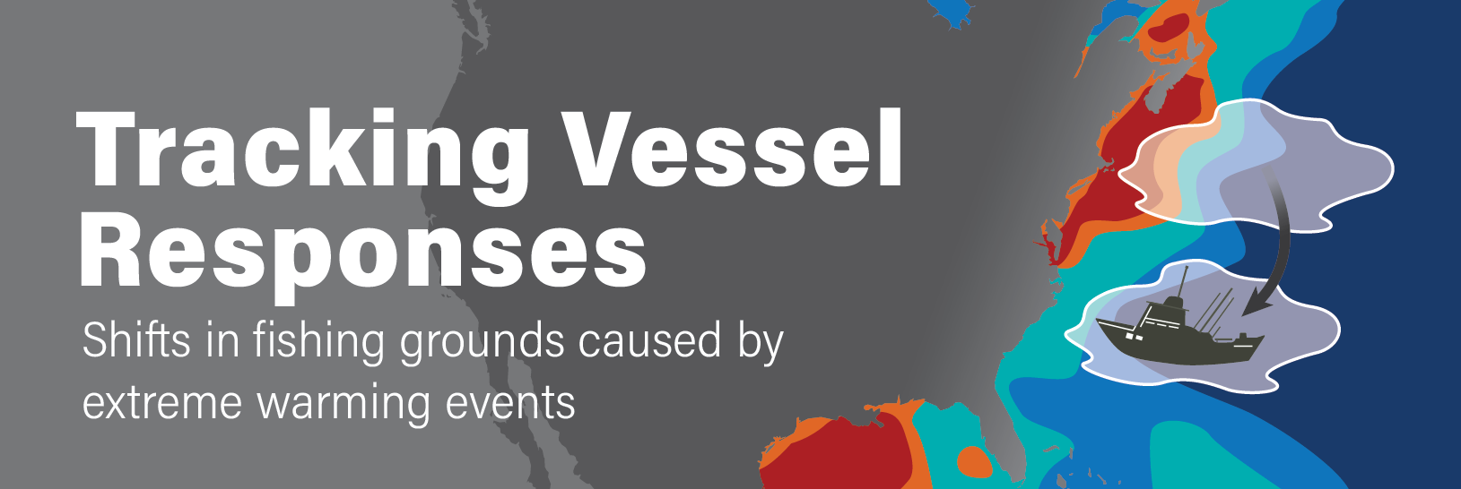 Tracking Vessel Responses: Shifts in fishing grounds caused by extreme warming events